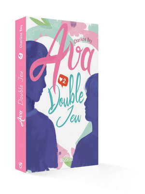 cover image of Ava – Tome 2 – Double-jeu--Lecture roman young adult